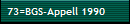 73=BGS-Appell 1990